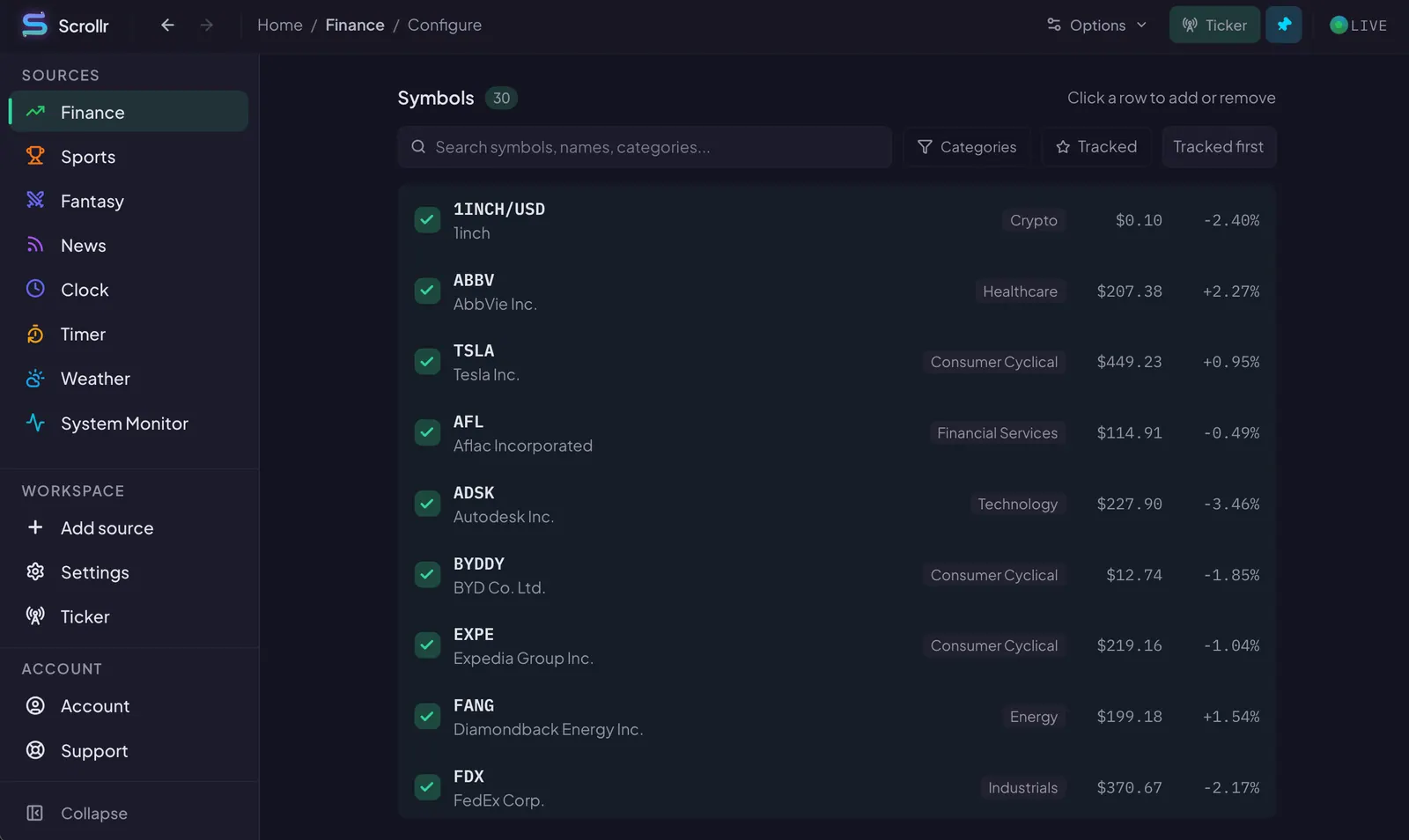 Scrollr finance configuration panel for adding and managing tracked symbols.